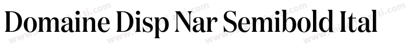 Domaine Disp Nar Semibold Italic字体转换